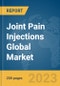 Joint Pain Injections Global Market Report 2024 - Product Thumbnail Image