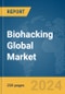 Biohacking Global Market Report 2024 - Product Thumbnail Image