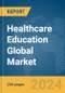 Healthcare Education Global Market Report 2024 - Product Thumbnail Image