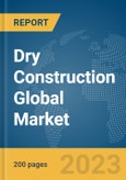 Dry Construction Global Market Report 2024- Product Image