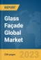 Glass Façade Global Market Report 2024 - Product Thumbnail Image
