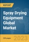 Spray Drying Equipment Global Market Report 2024 - Product Thumbnail Image