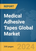 Medical Adhesive Tapes Global Market Report 2024- Product Image