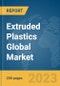 Extruded Plastics Global Market Report 2024 - Product Image