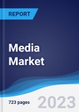 Media Market Summary, Competitive Analysis and Forecast, 2017-2027 (Global Almanac)- Product Image