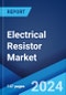 Electrical Resistor Market by Product (Fixed Resistor, Variable Resistor), Application (Electric Motor, Driver, Inverter, and Others), Industry Vertical (Consumer Electronics, IT and Telecommunication, Automotive, Industrial, Healthcare, and Others), and Region 2024-2032 - Product Image