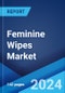 Feminine Wipes Market by Type (Ordinary Wipes, Sanitary Wipes), Age Group (19 and Below, 20-40, 41 and Above), Distribution Channel (Supermarkets and Hypermarkets, Convenience Stores, Pharmacies and Drugstores, Online Stores, and Others), and Region 2024-2032 - Product Image