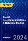 Global Telecommunications & Networks Market (2023-2028) Competitive Analysis, Impact of Economic Slowdown & Impending Recession, Ansoff Analysis- Product Image