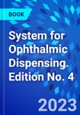 System for Ophthalmic Dispensing. Edition No. 4- Product Image