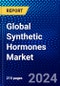 Global Synthetic Hormones Market (2023-2028) Competitive Analysis, Impact of Economic Slowdown & Impending Recession, Ansoff Analysis - Product Image