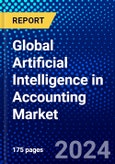 Global Artificial Intelligence in Accounting Market (2023-2028) Competitive Analysis, Impact of Covid-19, Ansoff Analysis- Product Image