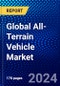 Global All-Terrain Vehicle Market (2023-2028) Competitive Analysis, Impact of Economic Slowdown & Impending Recession, Ansoff Analysis - Product Thumbnail Image