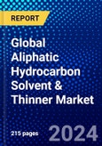 Global Aliphatic Hydrocarbon Solvent & Thinner Market (2023-2028) Competitive Analysis, Impact of Economic Slowdown & Impending Recession, Ansoff Analysis- Product Image