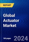 Global Actuator Market (2023-2028) Competitive Analysis, Impact of Economic Slowdown & Impending Recession, Ansoff Analysis- Product Image