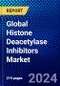 Global Histone Deacetylase Inhibitors Market (2023-2028) Competitive Analysis, Impact of Economic Slowdown & Impending Recession, Ansoff Analysis - Product Thumbnail Image