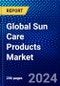 Global Sun Care Products Market (2023-2028) Competitive Analysis, Impact of Economic Slowdown & Impending Recession, Ansoff Analysis - Product Image
