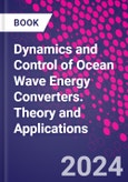 Dynamics and Control of Ocean Wave Energy Converters. Theory and Applications- Product Image