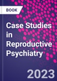 Case Studies in Reproductive Psychiatry- Product Image