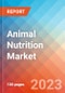 Animal Nutrition - Market Insights, Competitive Landscape, and Market Forecast - 2027 - Product Thumbnail Image