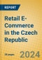 Retail E-Commerce in the Czech Republic - Product Image