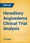 Hereditary Angioedema (HAE) (C1 Esterase Inhibitor [C1-INH] Deficiency) Clinical Trial Analysis by Trial Phase, Trial Status, Trial Counts, End Points, Status, Sponsor Type and Top Countries, 2023 Update - Product Thumbnail Image