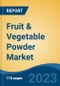 Fruit & Vegetable Powder Market - Global Industry Size, Share, Trends, Opportunity, and Forecast, 2018-2028FSegmented By Type, By Application, By Distribution Channel, By Region, Competition - Product Thumbnail Image