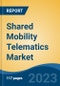 Shared Mobility Telematics Market - Global Industry Size, Share, Trends, Opportunity, and Forecast, 2017-2027Segmented By Service Type, By Vehicle Type, By Offering, By Technology, By Region - Product Thumbnail Image