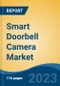 Smart Doorbell Camera Market - Global Industry Size, Share, Trends, Opportunity, and Forecast, 2018-2028FSegmented By Product Type, By Connectivity, By End User, By Sales Channel, By Region, Competition - Product Thumbnail Image