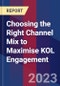 Choosing the Right Channel Mix to Maximise KOL Engagement - Product Thumbnail Image