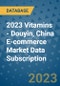 2023 Vitamins - Douyin, China E-commerce Market Data Subscription - Product Thumbnail Image