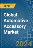 Global Automotive Accessory Trade - Prices, Imports, Exports, Tariffs, and Market Opportunities- Product Image