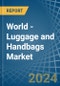 World - Luggage and Handbags - Market Analysis, Forecast, Size, Trends and Insights - Product Image
