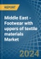 Middle East - Footwear with uppers of textile materials - Market Analysis, Forecast, Size, Trends and Insights - Product Image