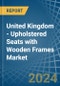 United Kingdom - Upholstered Seats with Wooden Frames - Market Analysis, Forecast, Size, Trends and Insights - Product Thumbnail Image