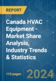 Canada HVAC Equipment - Market Share Analysis, Industry Trends & Statistics, Growth Forecasts 2019 - 2029- Product Image