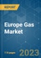 Europe Gas Market - Growth, Trends, and Forecasts (2023-2028) - Product Image