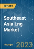 Southeast Asia LNG Market - Growth, Trends, and Forecasts (2023-2028)- Product Image