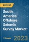 South America Offshore Seismic Survey Market - Growth, Trends, and Forecasts (2023-2028) - Product Thumbnail Image
