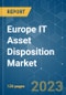 Europe IT Asset Disposition Market - Growth, Trends, COVID-19 Impact, and Forecasts (2023-2028) - Product Thumbnail Image