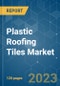 Plastic Roofing Tiles Market - Growth, Trends, COVID-19 Impact, and Forecasts (2023-2028) - Product Thumbnail Image