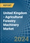 United Kingdom - Agricultural Forestry Machinery (Lawn or Sportsground Rollers) - Market Analysis, Forecast, Size, Trends and Insights - Product Thumbnail Image