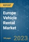 Europe Vehicle Rental Market - Growth, Trends, COVID-19 Impact, and Forecasts (2023-2028) - Product Image