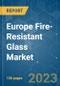 Europe Fire-Resistant Glass Market - Growth, Trends, COVID-19 Impact, and Forecasts (2023-2028) - Product Thumbnail Image