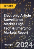 2024 Global Forecast for Electronic Article Surveillance Market (2025-2030 Outlook)-High Tech & Emerging Markets Report- Product Image