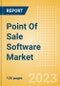 Point Of Sale (POS) Software Market Size, Share, Trends, Analysis by Region, POS Terminal Type, Enterprise Size, End-user, and Segment Forecast, 2023-2030 - Product Thumbnail Image
