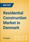 Residential Construction Market in Denmark - Market Size and Forecasts to 2026 - Product Thumbnail Image