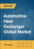 Automotive Heat Exchanger Global Market Report 2024- Product Image