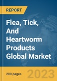 Flea, Tick, And Heartworm Products Global Market Report 2024- Product Image