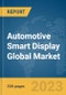 Automotive Smart Display Global Market Report 2024 - Product Thumbnail Image
