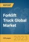 Forklift Truck Global Market Report 2024 - Product Image